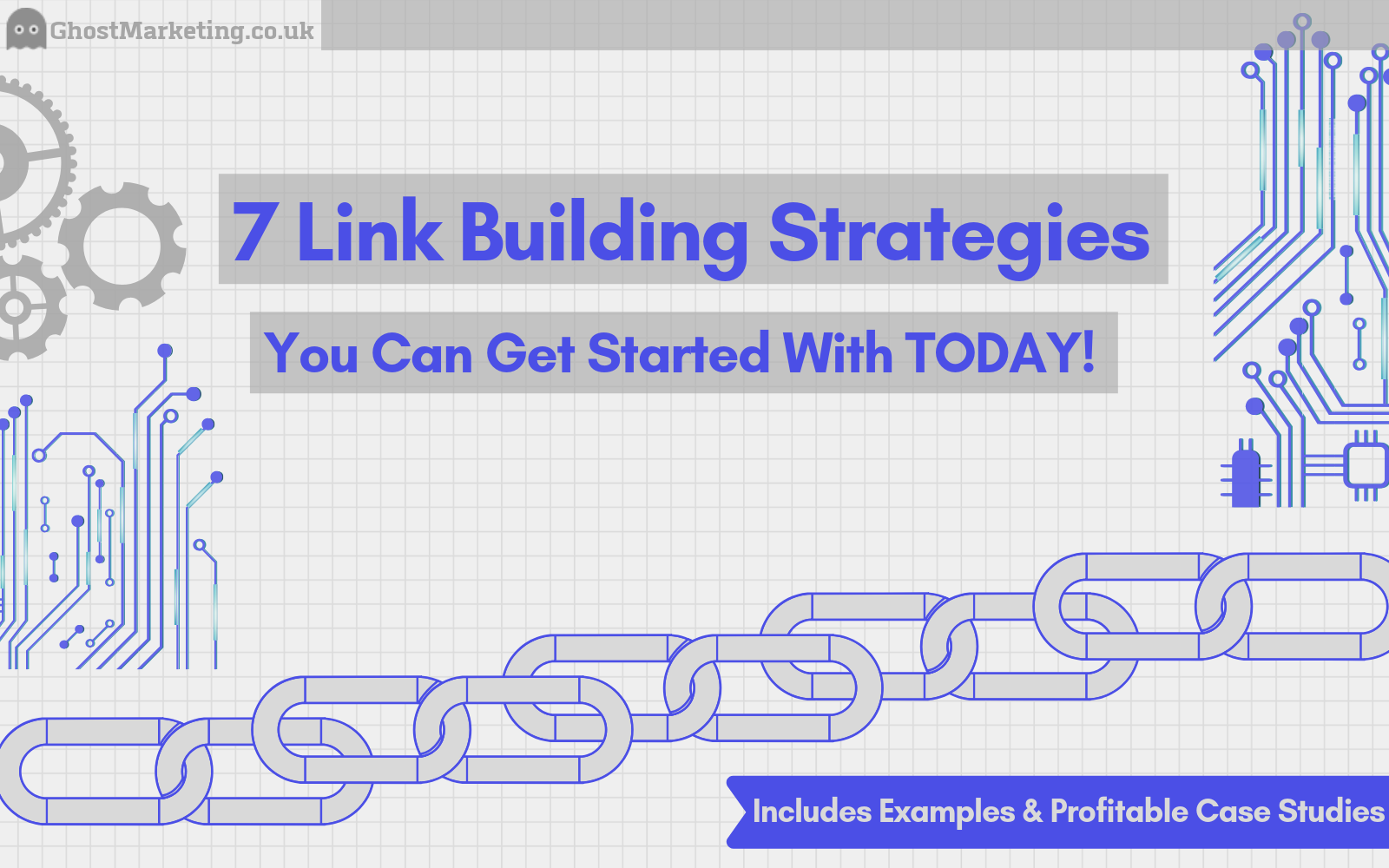 Link Building Techniques 2019 - Link Building Agency - Ghost Marketing