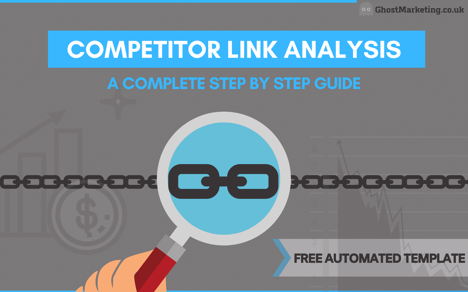 competitor link analysis guide free template - ghost marketing
